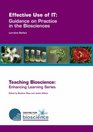Effective Use of IT Guidance on Practice in the Biosciences