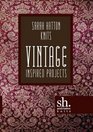 Sarah Hatton Knits  Vintage Inspired Projects