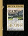 The Gate of Heaven: Insights on the Doctrines and Symbols of the Temple