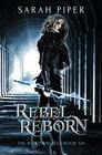 Rebel Reborn