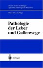 Pathologie der Leber und Gallenwege