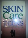 Skin Care for Teens