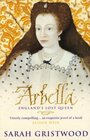 Arbella: England's Lost Queen