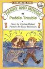 Henry and Mudge In Puddle Trouble (Henry and Mudge, Bk 2)