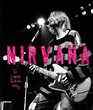 Nirvana The Complete Illustrated History