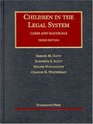 Children in the Legal System Cases and Materials