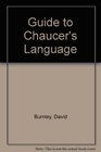 Guide to Chaucer's Language