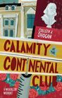 Calamity At the Continental Club