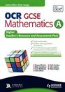 OCR Mathematics for GCSE Specification A Higher Teacher and Assessment Pack