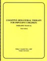 CognitiveBehavioral Therapy for Impulsive Children Therapist Manual 3rd Edition