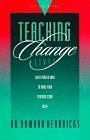 Teaching to Change Lives: Seven Proven Ways to Make Your Teaching Come Alive