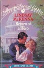 Return Of A Hero (Love And Glory, Bk 3) (Silhouette Special Edition, No 541)