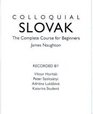 Colloquial Slovak The Complete Course for Beginners