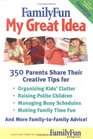 FamilyFun  My Great Idea 350 Parents Share Their Creative Tips