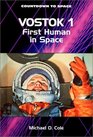 Vostok 1 First Human in Space