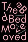 The Bed Moved Stories