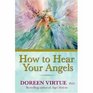 How to Hear Your Angels