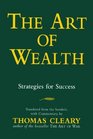 The Art of Wealth Strategies for Success