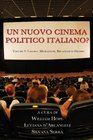 Un Nuovo Cinema Politico Italiano