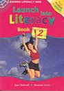 Launch into Literacy Student's Book 2 Level 2