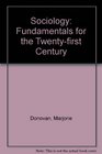 Sociology Fundamentals for the TwentyFirst Century