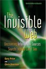 The Invisible Web Uncovering Information Sources Search Engines Can't See