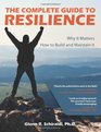 The Complete Guide to Resilience