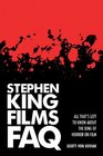 Stephen King Films FAQ All That's Left to Know About the King of Horror on Film