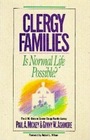 Clergy Families Is Normal Life Possible