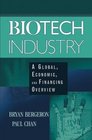 Biotech Industry  A Global Economic and Financing Overview