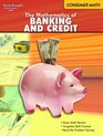 Consumer Math The Mathematics of Banking and Credit