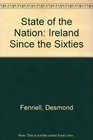 The state of the nation Ireland since the sixties