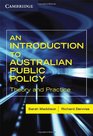 An Introduction to Australian Public Policy Theory and Practice