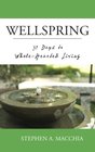 Wellspring 31 Days to WholeHearted Living