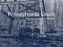 Pennsylvania Crude Boomtowns and Oil Barons