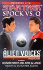 Star Trek Spock VS Q  An Alien Voices Production