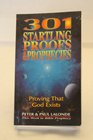 301 Startling Proofs and Prophecies