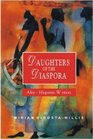 Daughters of the Diaspora AfraHispanic Writers