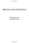 Writing the Photoplay