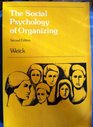 Social Psychology of Organizing