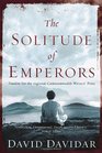 The Solitude of Emperors