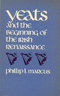 Yeats and the Beginnings of the Irish Renaissance