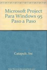 Microsoft Project Para Windows 95 Paso a Paso