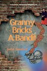 Granny Bricks A Bandit