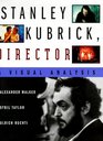 Stanley Kubrick Director