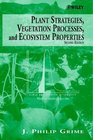 Plant Strategies Vegetation Processes and Ecosystem Properties 2nd Edition