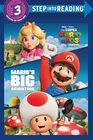 Mario\'s Big Adventure (Nintendo and Illumination present The Super Mario Bros. Movie) (Step into Reading)