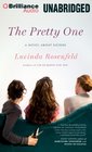 The Pretty One A Novel about Sisters