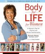 Body for Life for Women A Woman's Plan for Physical and Mental Transformation