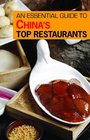 An Essential Guide to China's Top Restaurants